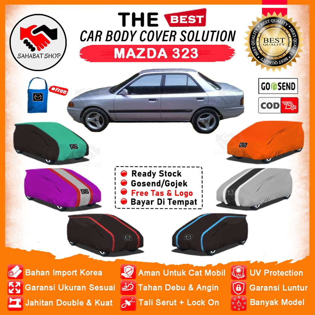 Sahabat Body Cover Mobil Mazda 323 / Sarung Penutup Mazda 323 Outdoor / Selimut Mantel Tutup Jas Mantol Kerudung Pelindung Kelambu Kerodong Tutupan Terpal Pembungkus Bungkus Mobil Sedan Mazda 323 Anti Air Waterproof Model Orange