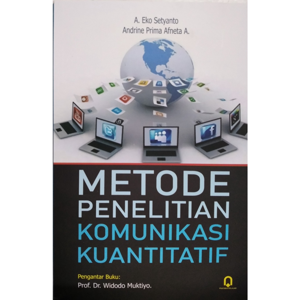 

METODE PENELITIAN KOMUNIKASI KUANTITATIF