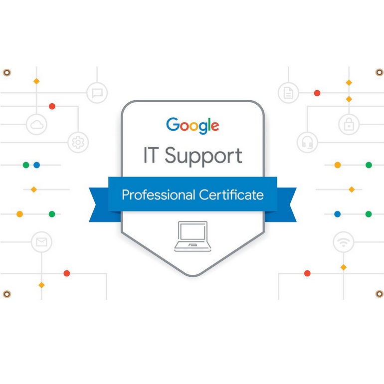 [BUNDLE] Google IT Support Specialization + Certificate - Akun Coursera Premium