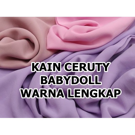 Bahan kain ceruty babydoll premium kain ceruty meteran