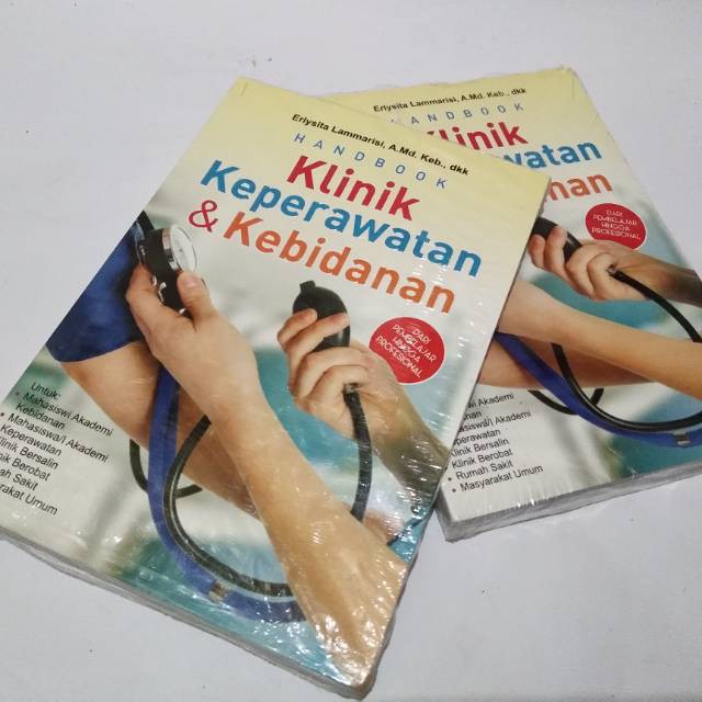 

BUKU ORIGIONAL HANDBOOK KLINIK KEPERAWATAN & KEBIDANAN-ERLYSITA LAMMARIS