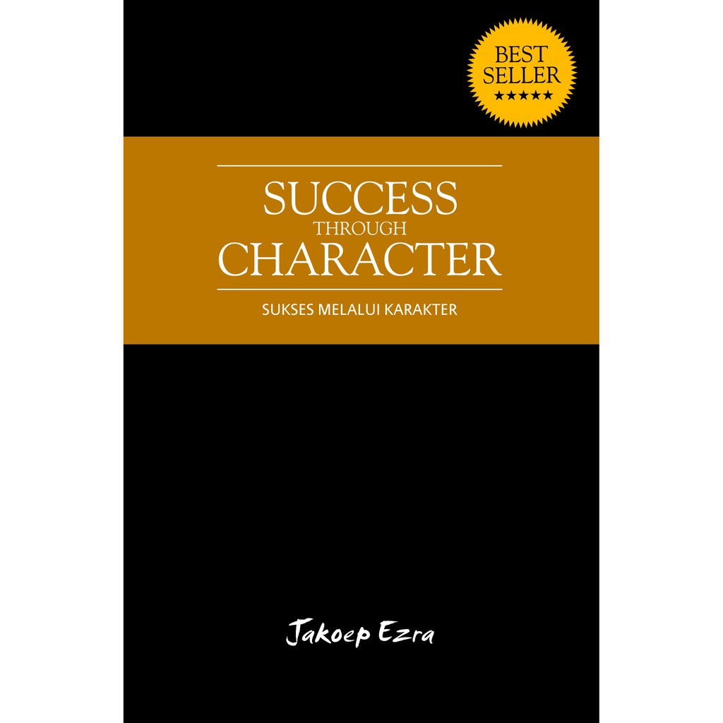 

Success Through Character Sukses Melalui Karakter