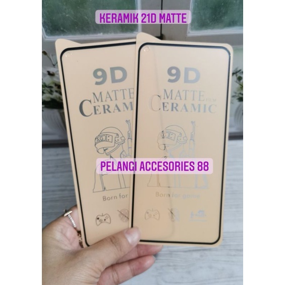 ANTIGORES OPPO A54 / A52 / A92 / A53 / A33 KERAMIK MATTE 21D ANTI GORES ANTI GLARE