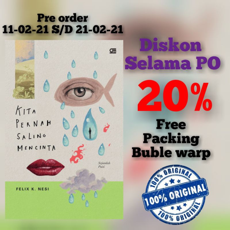 Kita Pernah Saling MencintaFelix K. Nesi