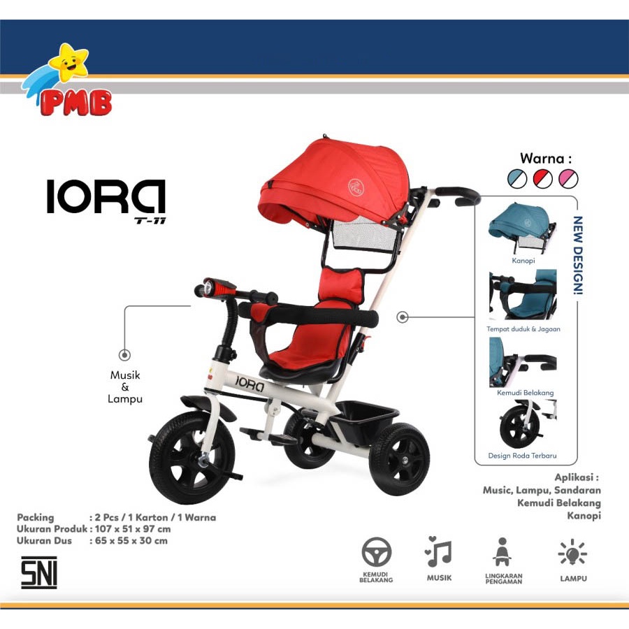 Khusus Gojek/Grab Instan Sepeda Anak Tricycle IORA T11 PMB TOYS Roda Tiga Garansi Original SNI COD-3