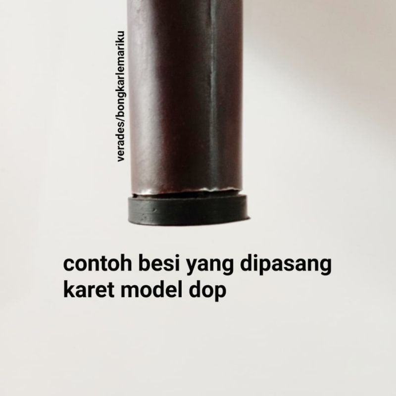 Karet Kaki Raja RJ Dop 1&quot; Full 25mm Kaki Kursi Meja