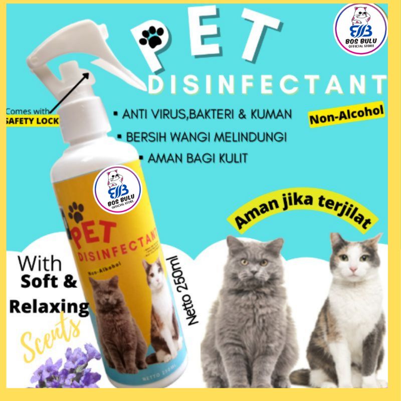 pet disinfektan spray semprot pembersih tubuh kandang tempat makan bermain litterbox kucing anjing 250ml