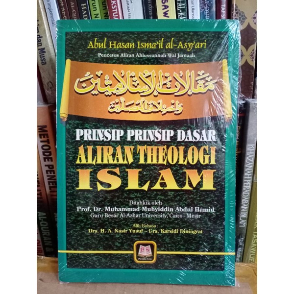 Prinsip-Prinsip Dasar Aliran Theologi Islam
