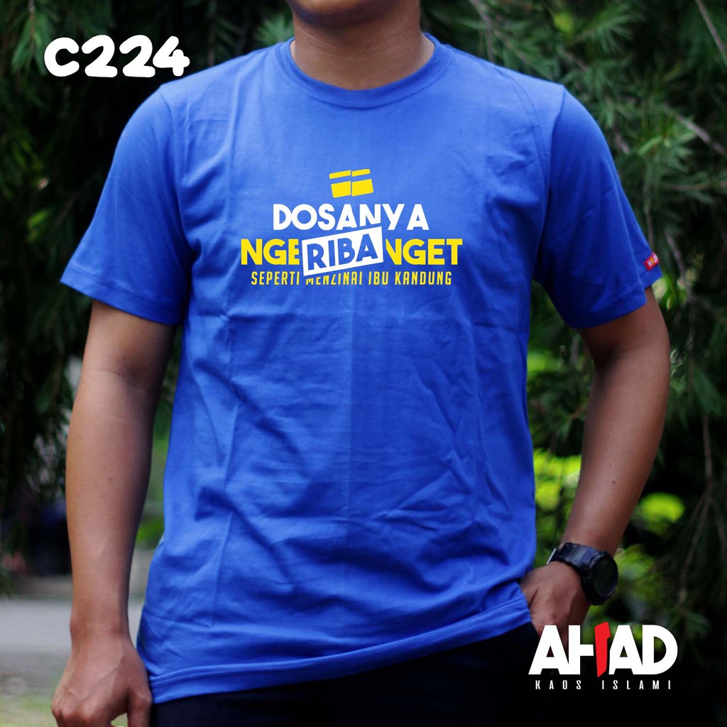 Kaos Islami Ahad - Dosanya Ngeribanget - C220