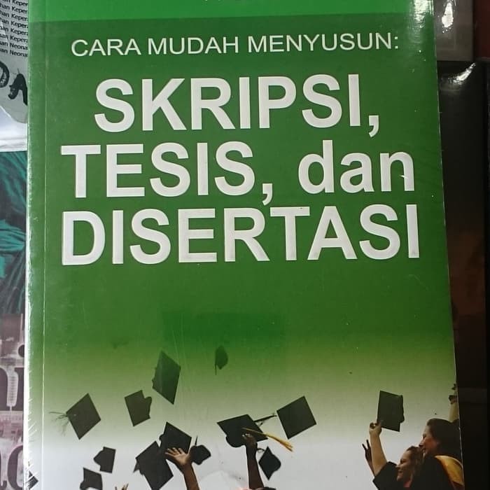 Jual Cara Mudah Menyusun Skripsi Tesis Dan Disertasi By Sugiyono Shopee Indonesia