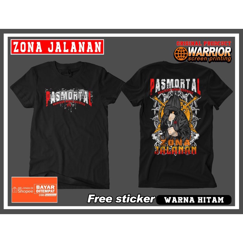 Kaos PASMORTAL MEGICOM SAKTI ZONA JALANAN
