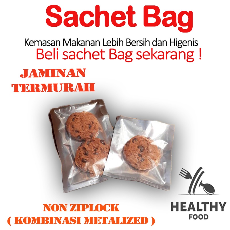 Sachet Bag | Plastik Kemasan | Plastik Transparant | Kemasan Makanan NON ZIPLOCK