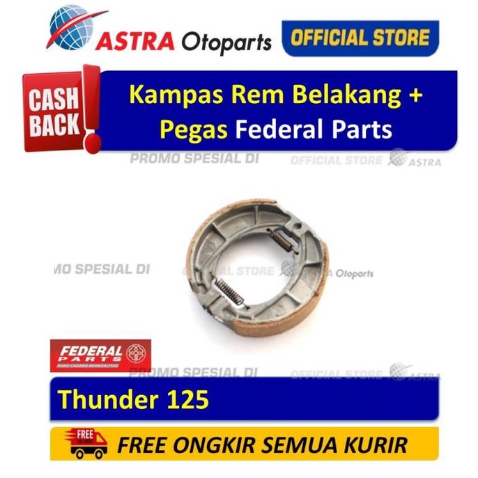 Kampas Rem Belakang + Pegas Federal Parts THUNDER 125 ASTR4OTO Segera Beli