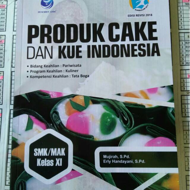 

Buku Produk cake Dan kue Indonesia kelas 11 Penerbit andi
