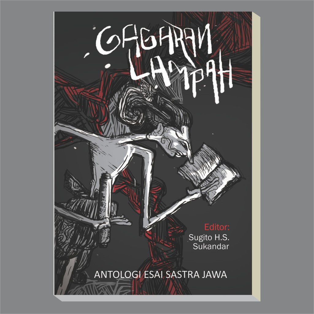 Gagaran Lampah : antologi esai Sastra Jawa