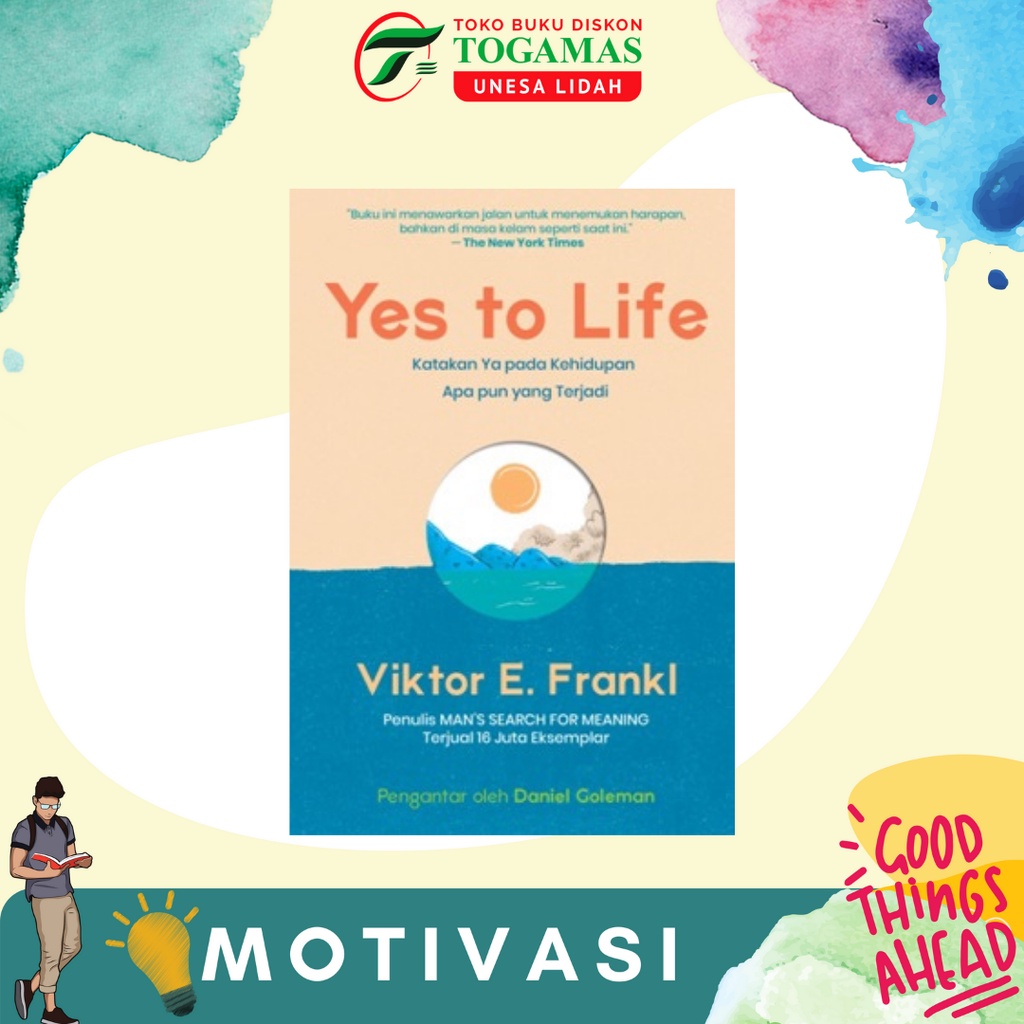 YES TO LIFE KARYA VIKTOR E. FRANKL