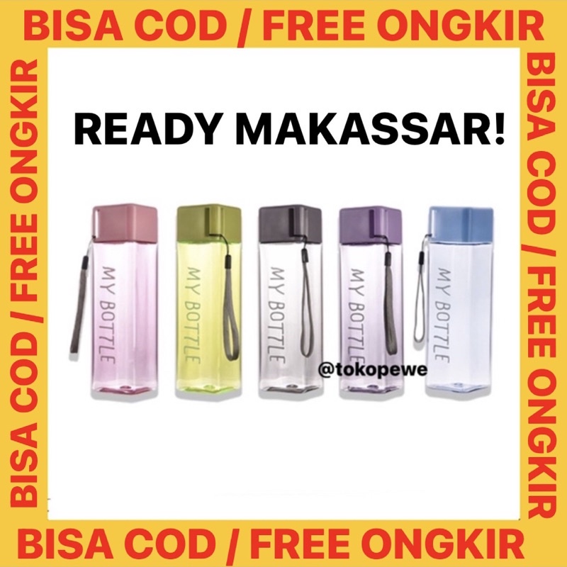 Botol Minum My BOTTLE KOTAK - Botol Minum/ My bottle kotak