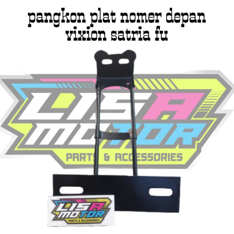 Pangkon plat nomer depan vixion satria fu Dudukan plat nomer depan vixion satria fu