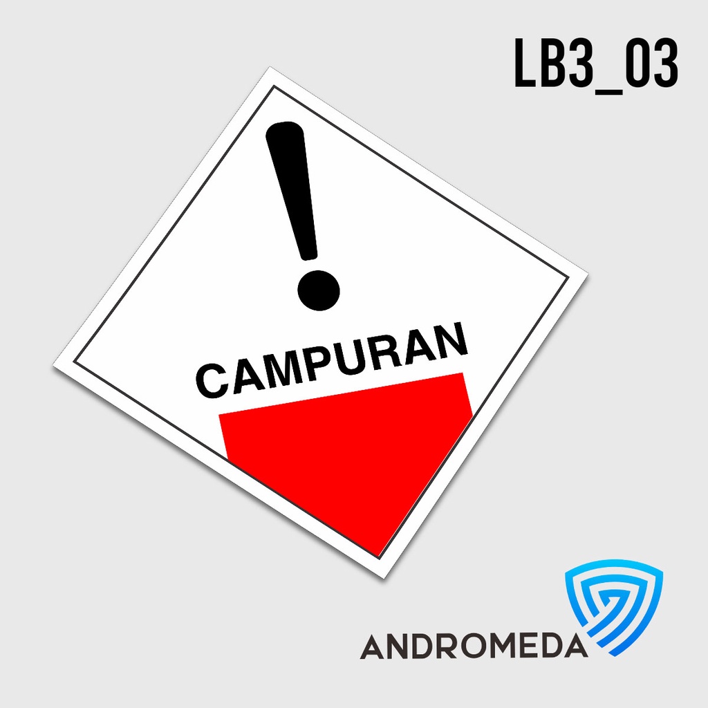 

Safety Stiker Poster Label Limbah B3 : Hazmat Campuran