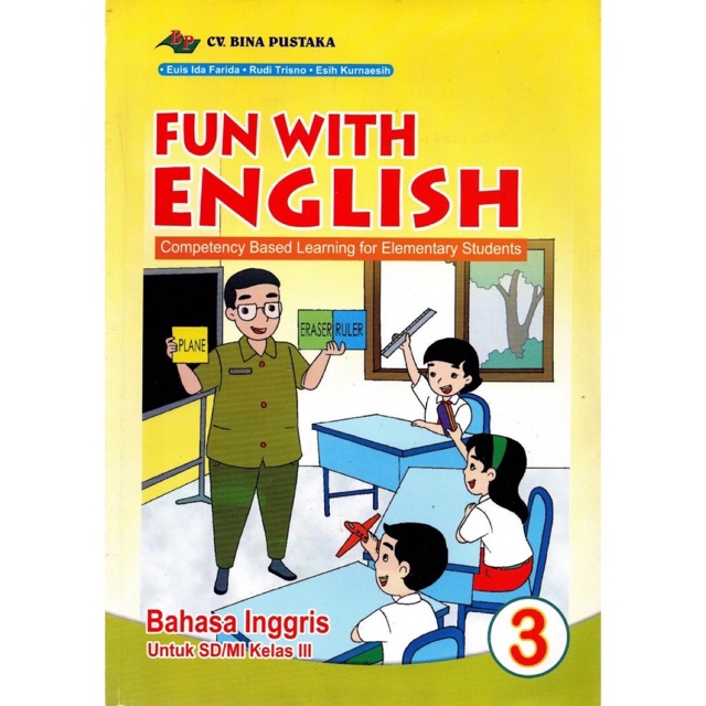 Fun with english kelas 3 SD/MI K13  .CV Bina Pustaka