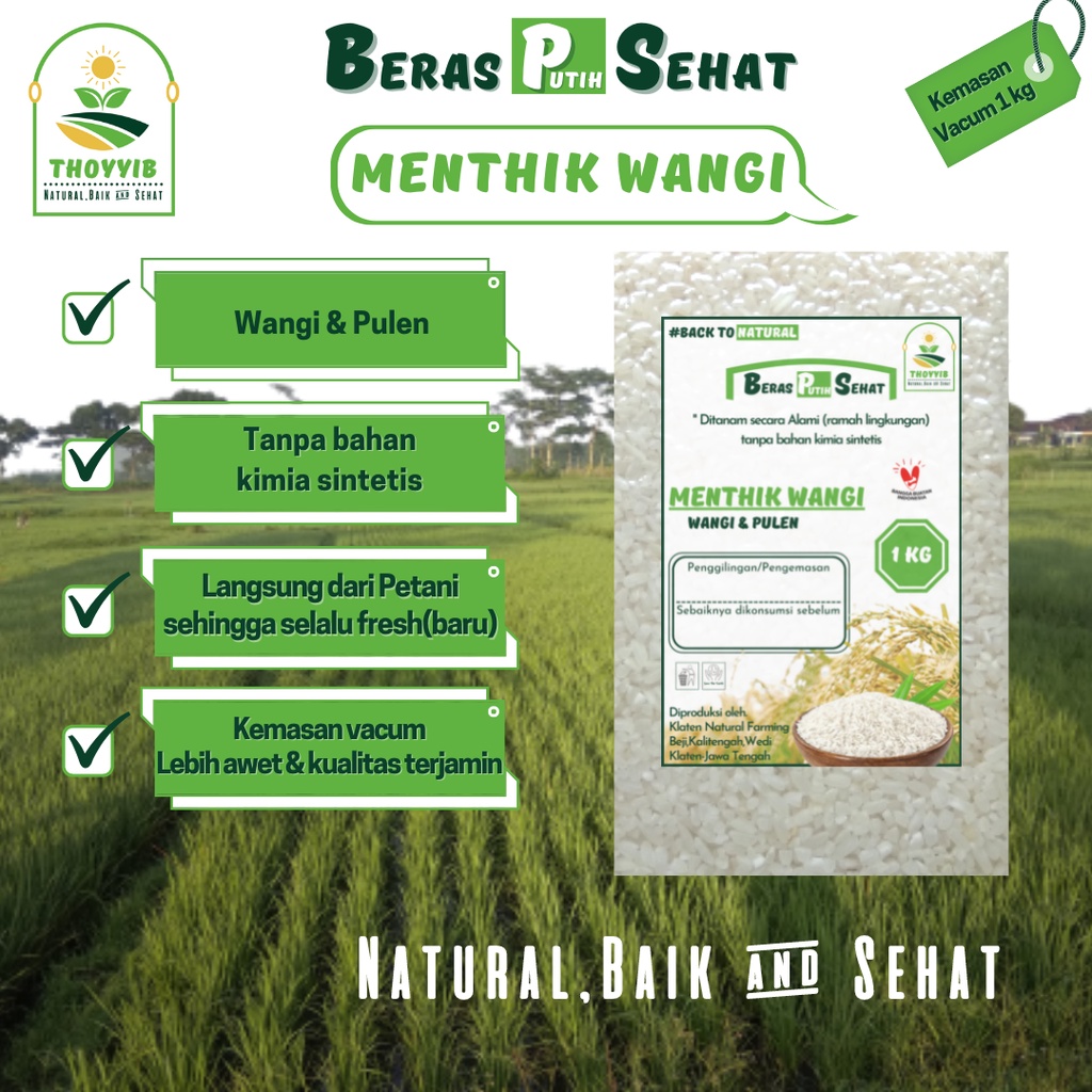

Beras Menthik Wangi Thoyyib