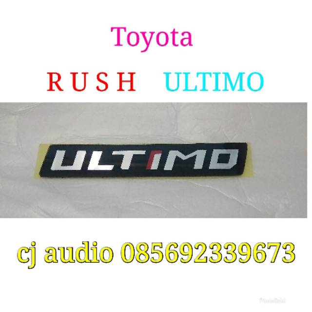 Emblem logo tulisan ULTIMO Toyota rush Trd