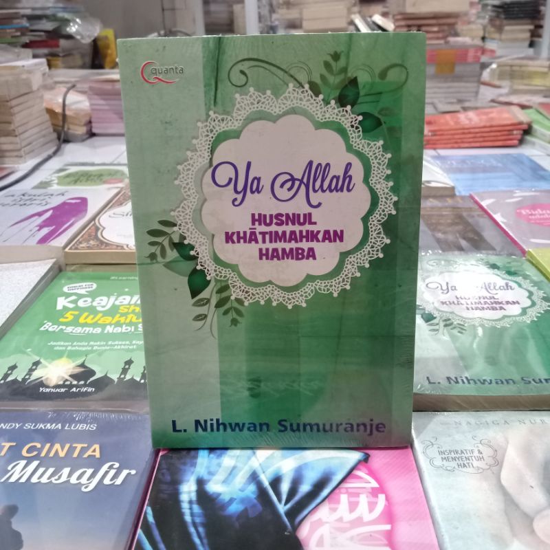 Obral buku bacaan islami murah // novel Islami // motivasi // pengetahuan // umrah // dzikir // Mekah // shalat // ensiklopedia Islam //-Ya Allah khusnul