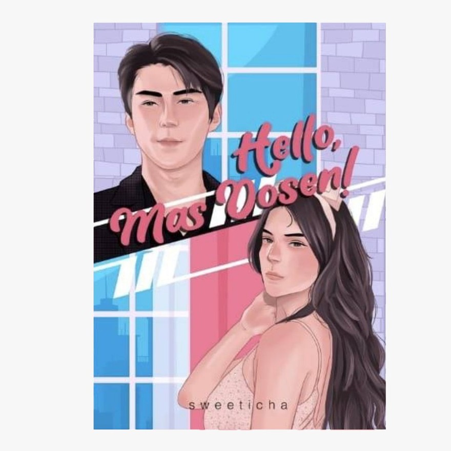 NOVEL WATTPAD HELLO MAS DOSEN