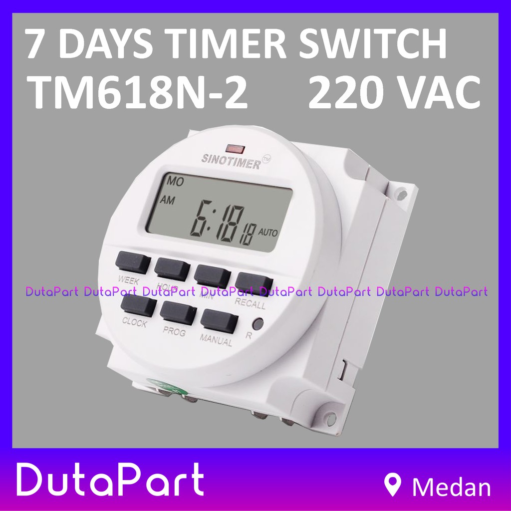 7 Days Weekly Digital Timer Switch 220VAC ORIGINAL SINOTIMER TM618N-2