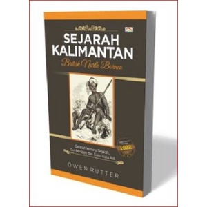 

PROMO!!! SEJARAH KALIMANTAN BRITISH NORTH BORNEO / OWEN RUTTER ( ORIGINAL ) TERMURAH