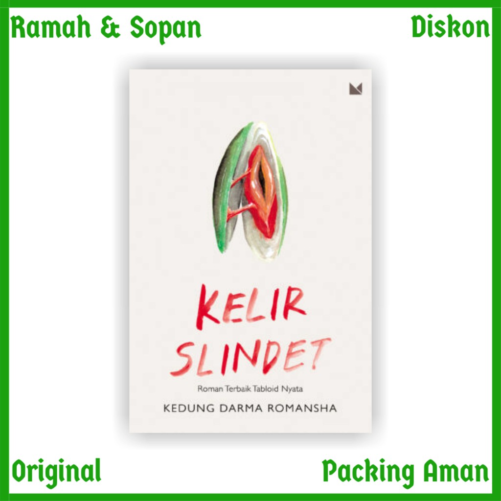 Kelir Slindet - Kedung Darma Romansha