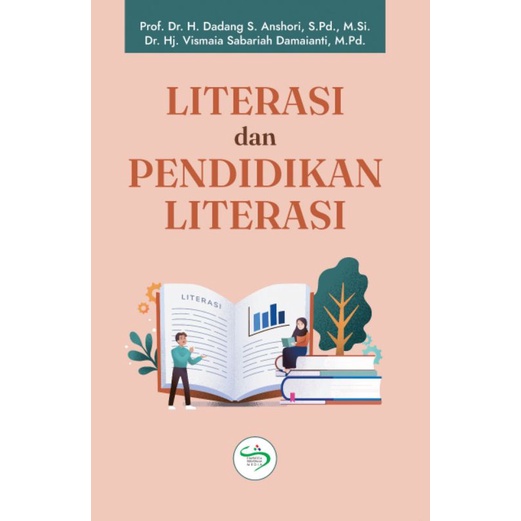 Literasi dan Pendidikan Literasi