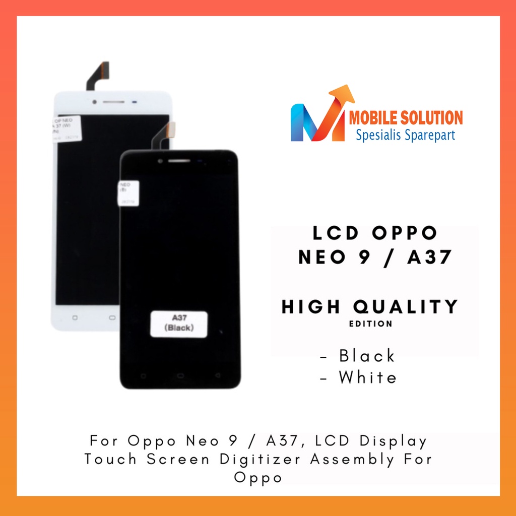 Grosir LCD Oppo Neo 9  LCD Oppo A37 ORIGINAL 100% Fullset Touchscreen - Parts Kompatibel Dengan Produk Oppo Garansi 1 Bulan + Packing / Bubbel