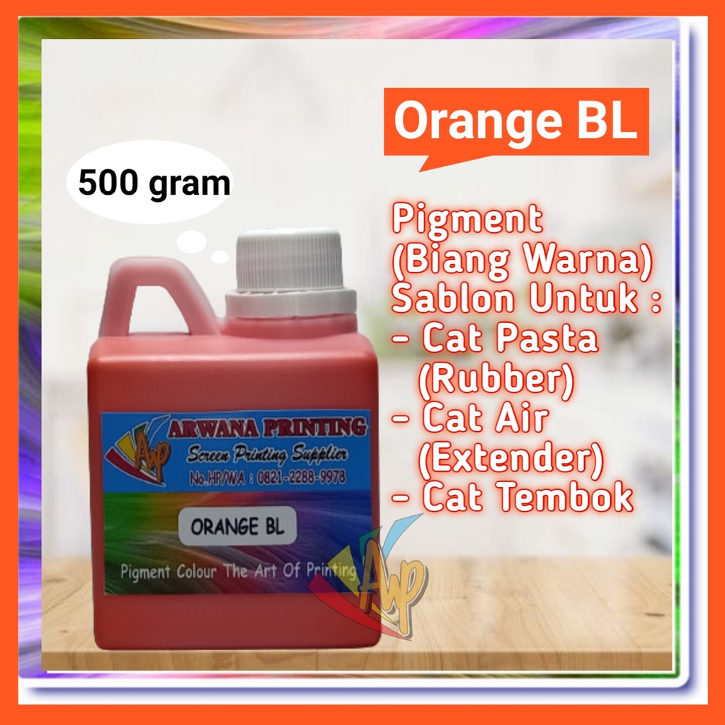 

Pigment Biang Warna Cat Sablon Orange BL 500 Gram