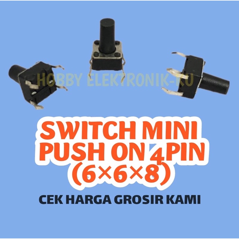 SWITCH PUSH ON 4PIN 6x6x8