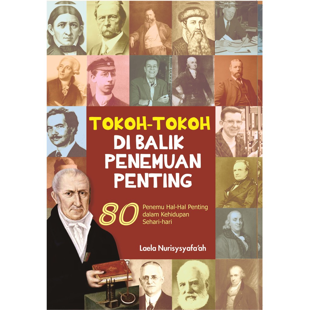 

Buku Tokoh-Tokoh di Balik Penemuan Penting - LAKSANA