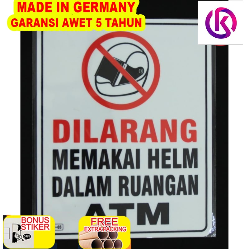 

Murah LABEL PAPAN AKRILIK TANDA DILARANG MEMAKAI HELM RUANG ATM JUMBO