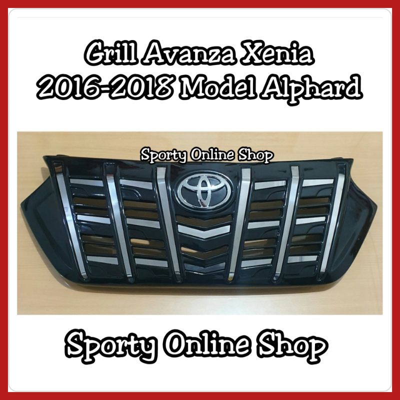 Grill Avanza / Xenia 2016 UP Model Alphard