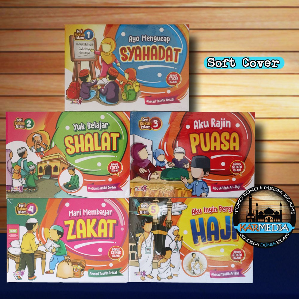 Paket SET 5 Buku Anak - Seri Rukun Islam - Media Sholih - Karmedia
