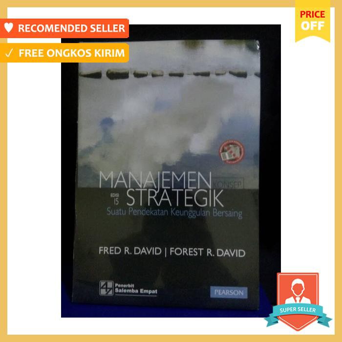 MANAJEMEN STRATEGIK EDISI 15 FRED DAVID