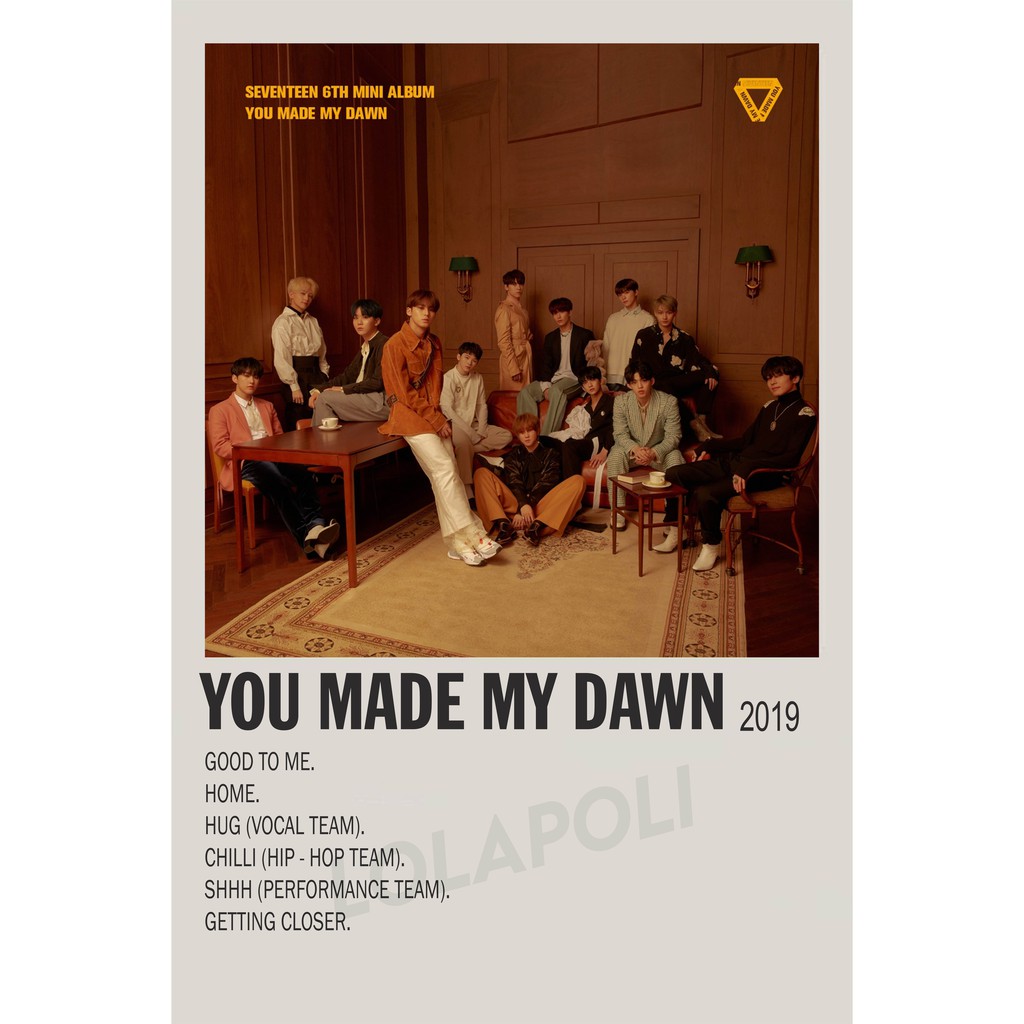 Poster Cover Album K-Pop You Made My Dawn - Seventeen