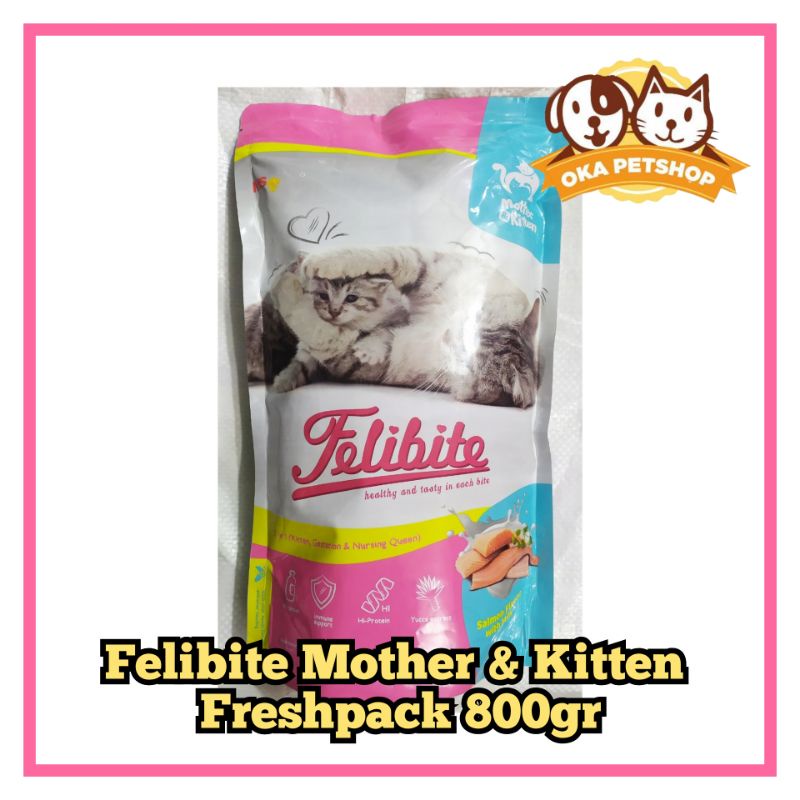 Makanan kucing felibite mother &amp; kitten 800gr freshpack