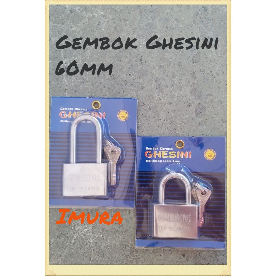 IMURA | Gembok pintu pagar nekel chrome uk. 60mm leher panjang pendek