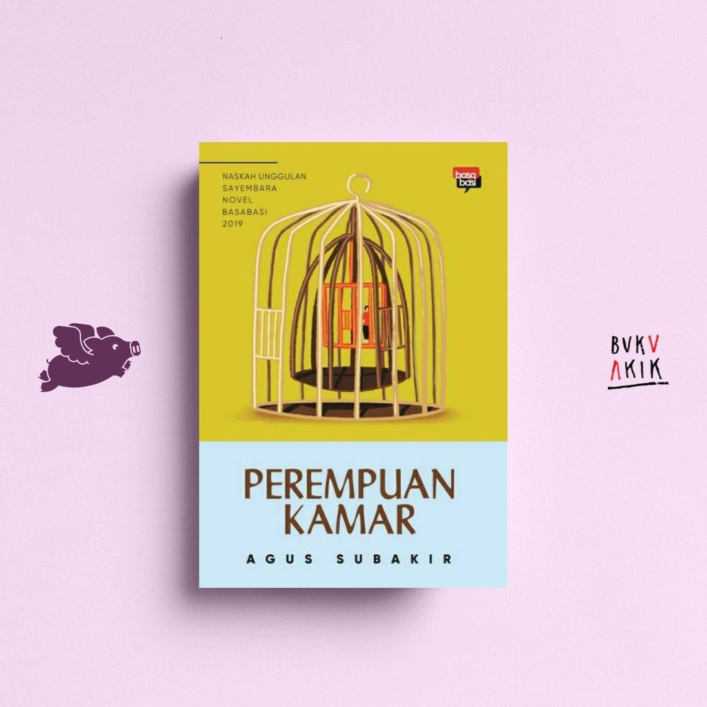 Perempuan Kamar - Agus Subakir