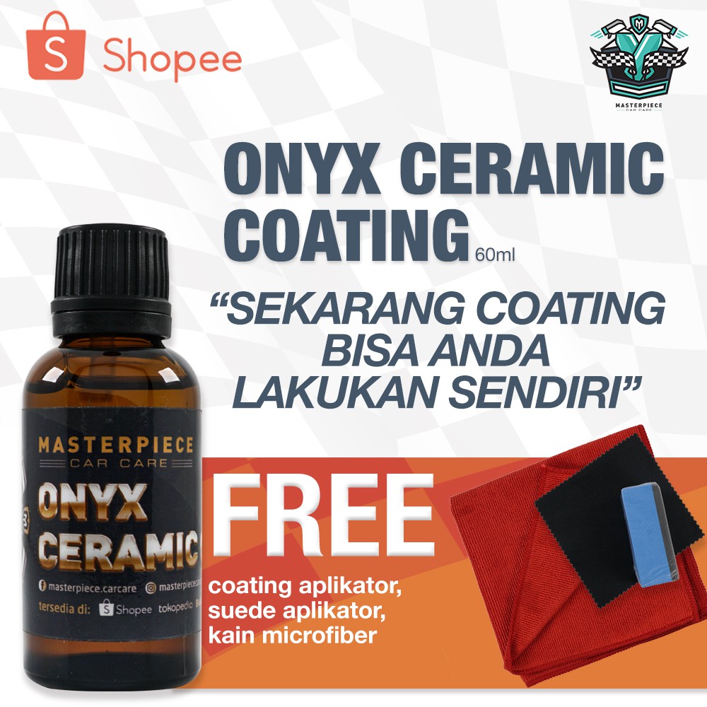 Masterpiece Onyx Nano Ceramic Coating Mobil Mudah Pakai Tahan 1 Tahun