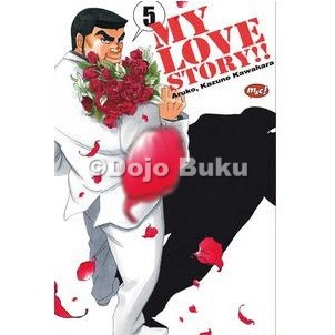 Komik Seri : My Love Story!! ( Aruko / Kazune Kawahara )