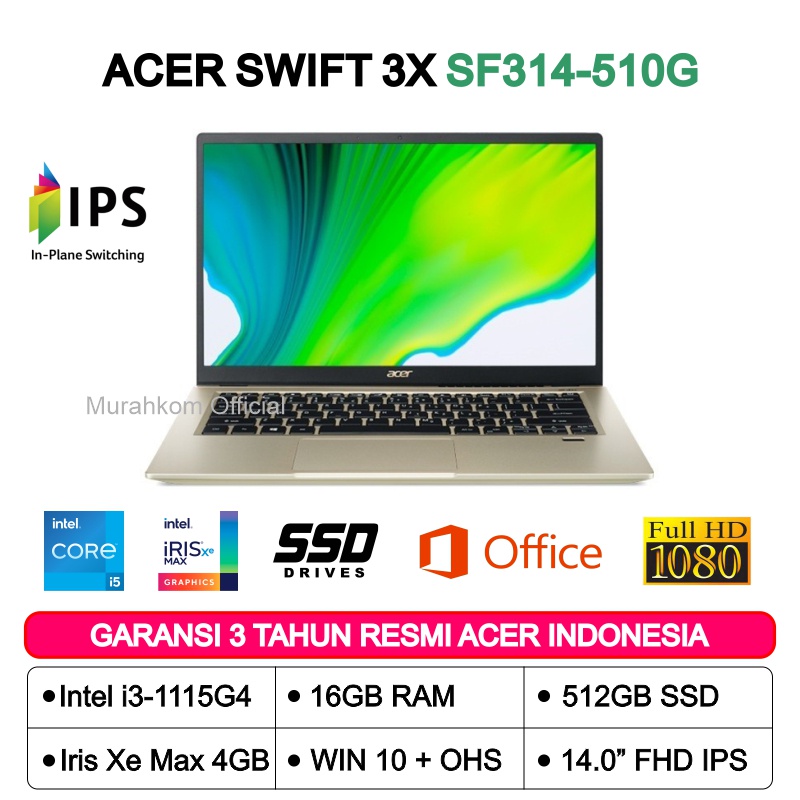 ACER SWIFT 3X SF314-510G Intel i5-1135G7 16GB 512GB SSD IRIS Xe MAX 4GB W10 ORI