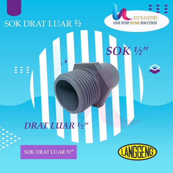 Valve Socket ½&quot; Langgeng Sok Drat Luar SDL Fiting PVC