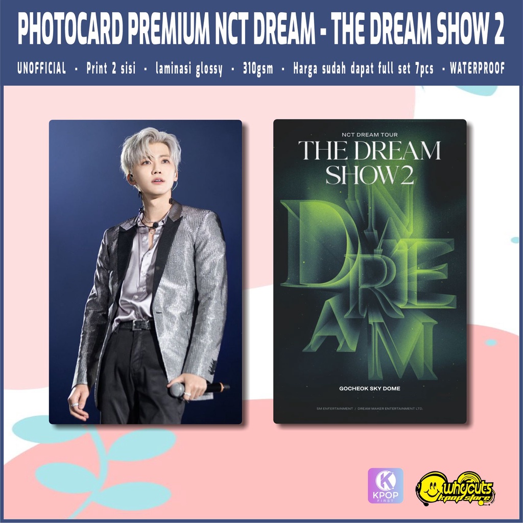 Photocard Set Premium NCT DREAM the dream show 2 / print 2 sisi super glossy / anti air tidak luntur / isi 7 pcs