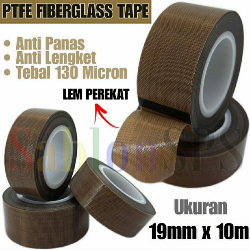 TEFLON TAPE ANTI PANAS PTFE COATED FIBERGLASS 19MMX10M